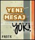 Yeni mesaj yok